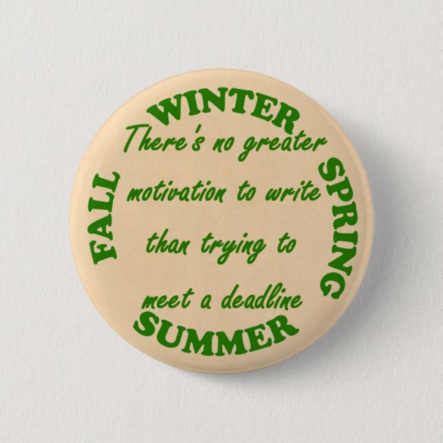 Deadline 6 Cm Round Badge (Front)