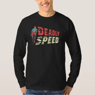 Deadly Speed Sports Person T-Shirt