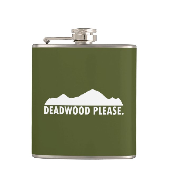 Deadwood South Dakota Please Hip Flask (Front)