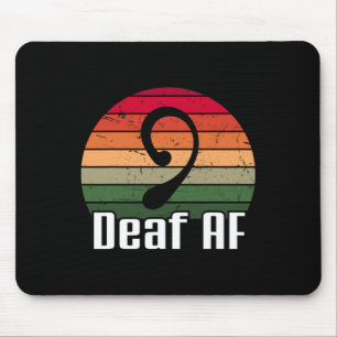 Deaf Af Sign Language Deaf Awareness Mouse Pad