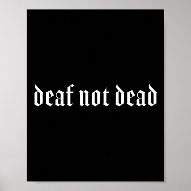 Deaf Asl Hand Gesture Deaf Hearing Loss Awareness  Poster (Front)