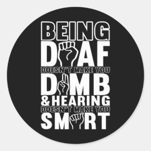 Deaf Awareness Asl Sign Language American Sign Lan Classic Round Sticker