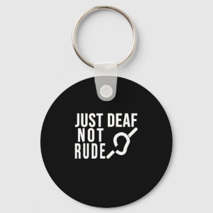 Deaf Awareness Just Deaf Not Rude Yellow Ribbon As Key Ring