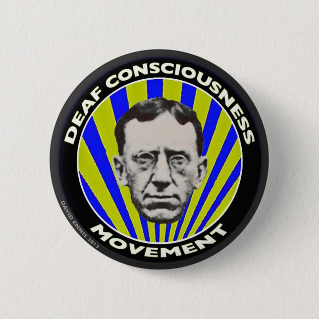 Deaf Consciousness Movement button (Front)