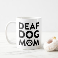 Deaf Dog Mum