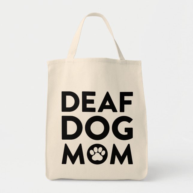 Deaf Dog Mum Tote Bag (Front)