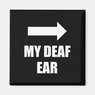 Deaf Ear Left Ear Is Deaf Magnet