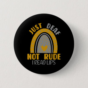 Deaf Not Rude Rainbow Deaf Awareness Asl Sign Lang 6 Cm Round Badge