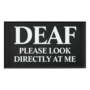 Deaf or Hard of Hearing Name Tag