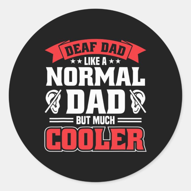 Deaf Pride Hearing Loss Awareness Deaf Awareness  Classic Round Sticker (Front)