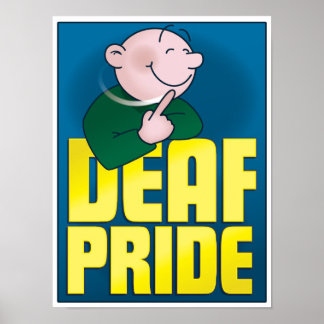 Deaf Pride. poster, tall Poster