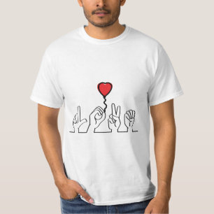 Deaf, sign-language love — love. I love you. T-Shirt