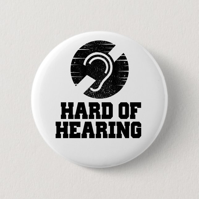 Deafness and hard of hearing symbol 6 cm round badge (Front)