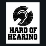 Deafness and hard of hearing symbol poster<br><div class="desc">Deafness and hard of hearing symbol,  Hearing Impaired</div>