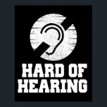 Deafness and hard of hearing symbol poster<br><div class="desc">Deafness and hard of hearing symbol,  Hearing Impaired</div>