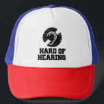 Deafness and hard of hearing symbol trucker hat<br><div class="desc">Deafness and hard of hearing symbol,  Hearing Impaired</div>