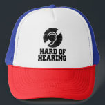 Deafness and hard of hearing symbol trucker hat<br><div class="desc">Deafness and hard of hearing symbol,  Hearing Impaired</div>
