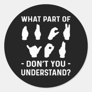 Deafness Awareness. ASL Awareness  Classic Round Sticker