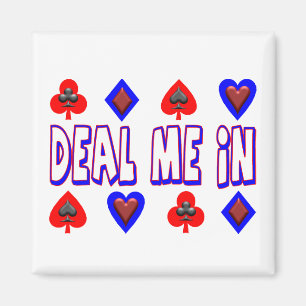 Deal Me In Playing Cards Magnet