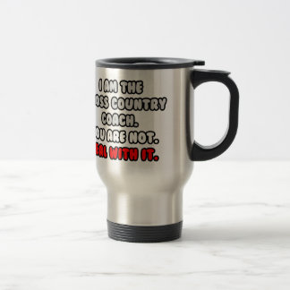 Deal With It ... Funny Cross-Country Coach Travel Mug