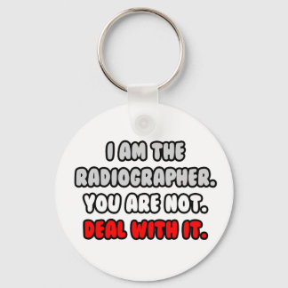 Deal With It ... Funny Radiographer Key Ring