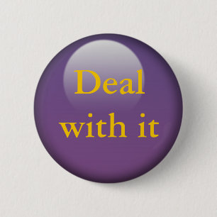 Deal with it, Jelly Buttons