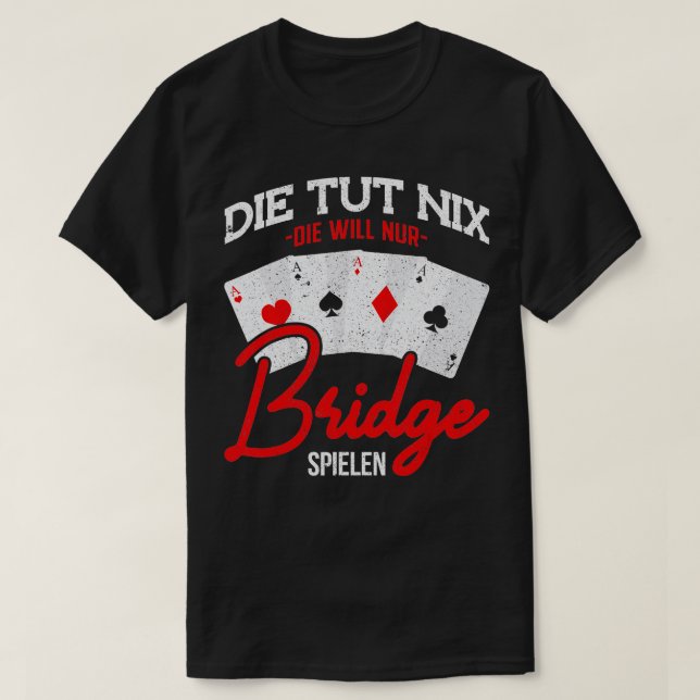 Dealer Bridge Card Game Deck  T-Shirt (Design Front)