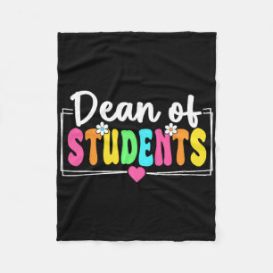 Dean Of Students Back To School Teachers Students Fleece Blanket