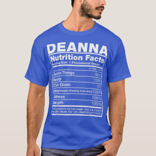 Deanna Nutrition FactsDeanna Name Birthday  T-Shirt