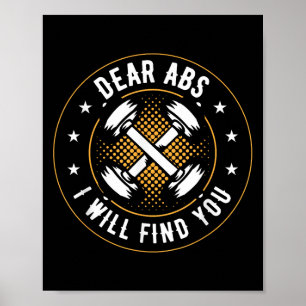 Dear Abs I Will Find You Poster
