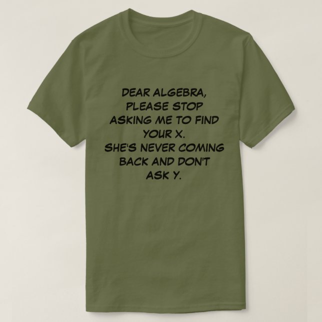 DEAR ALGEBRA T-Shirt (Design Front)