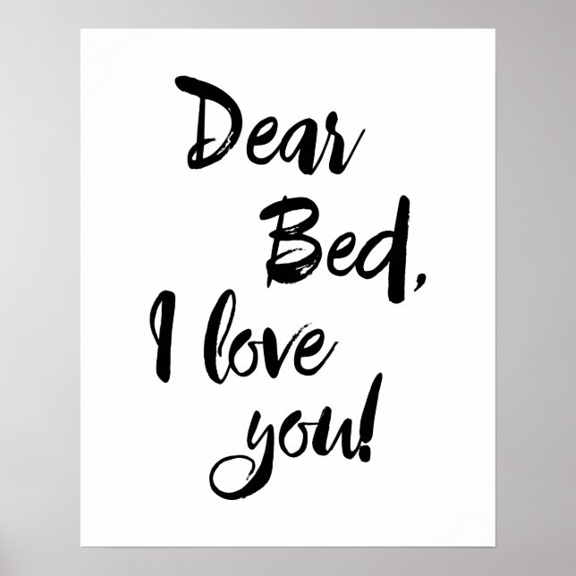 Dear Bed I Love You Poster (Front)