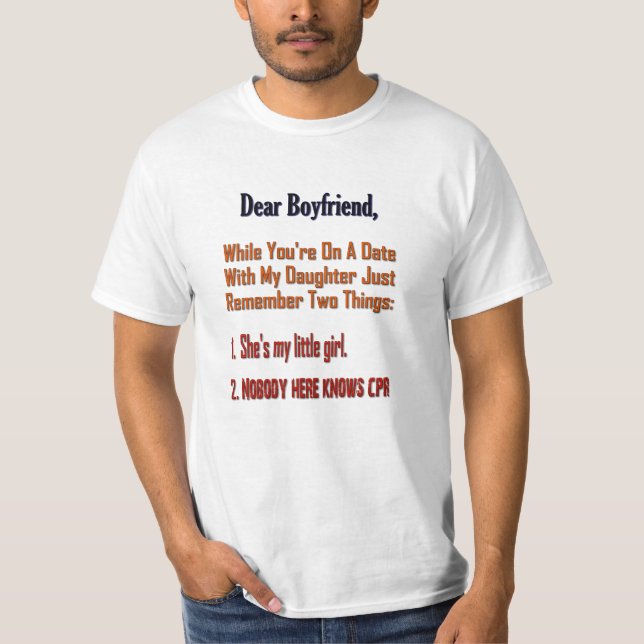 Dear Boyfriend - Remember Two Things T-Shirt (Front)