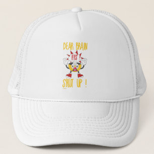 DEAR BRAIN...FFS SHUT UP ! funny sarcastic         Trucker Hat