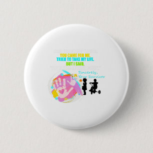 Dear Childhood Cancer Survivor Awareness Gift  6 Cm Round Badge