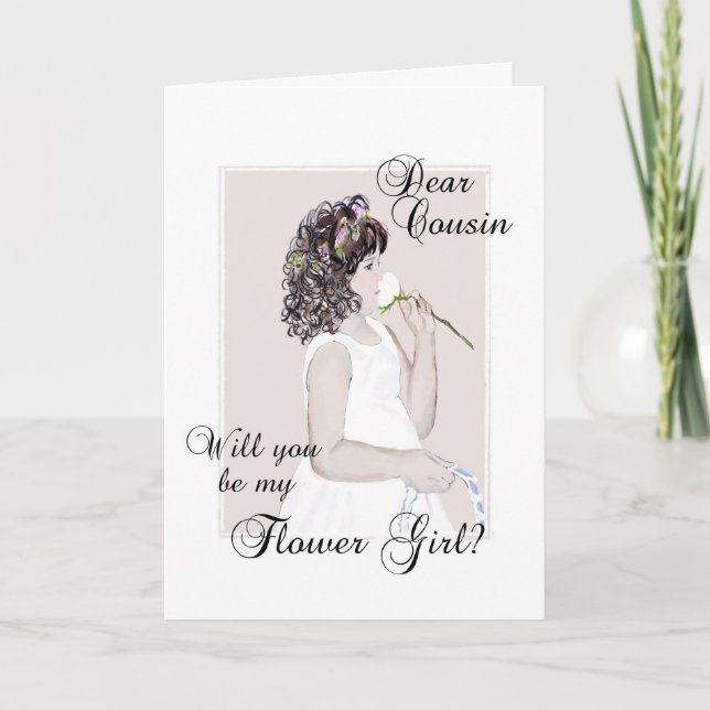 Dear Cousin..Will you be my Flower Girl? Invitation (Front)