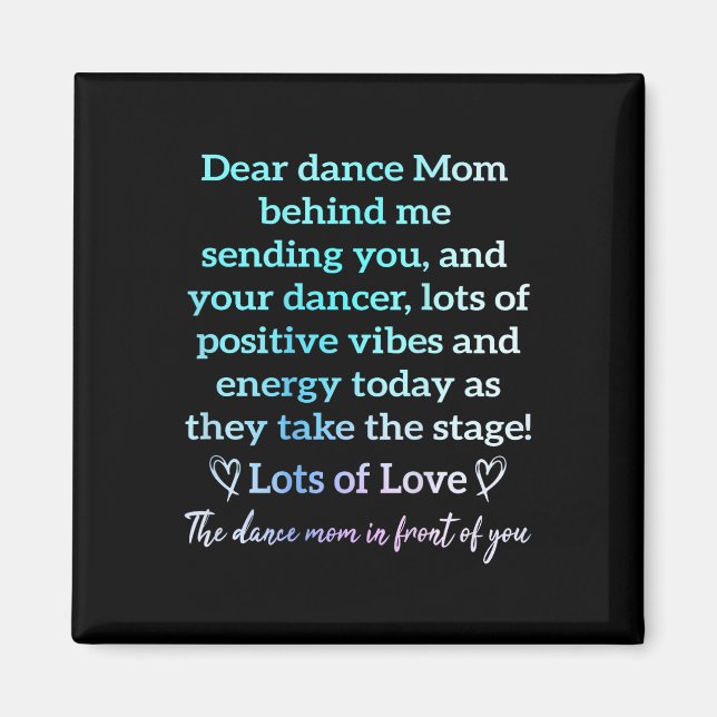 Dear Dance Mum Behind Me Sending You Funny Retro ( Magnet (Front)