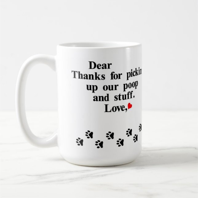 Dear...from your pets coffee mug (Left)