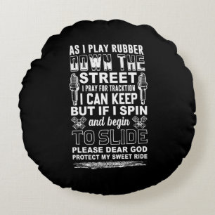 Dear God Protect My Sweet Ride  Biker Gift Round Cushion