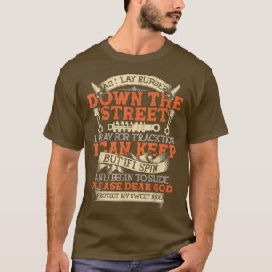 Dear God Protect My Sweet Ride, Motorcycles Biker T-Shirt