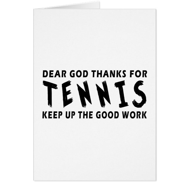 Dear God Thanks For Tennis (Front)