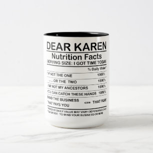 Dear Karen Nutrition Facts  Two-Tone Coffee Mug