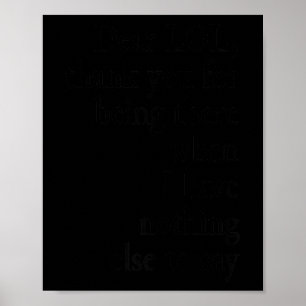 Dear Lol Funny Thank You Quote Design Poster