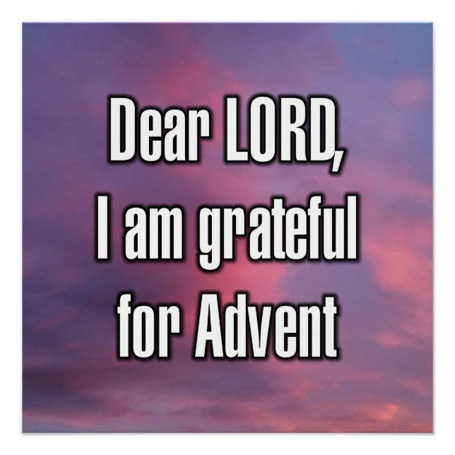 Dear LORD, I am grateful for Advent Poster (Front)