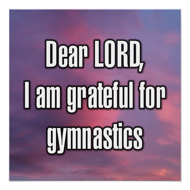 Dear LORD, I am grateful for gymnastics Poster (Front)
