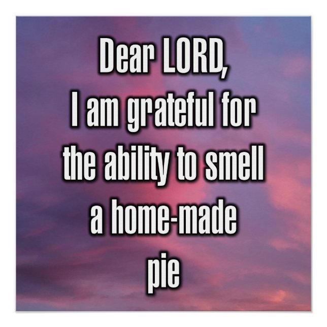 Dear LORD, I am grateful for the ability to... Poster (Front)