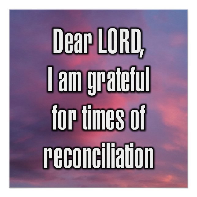 Dear LORD, I am grateful for times of... Poster (Front)
