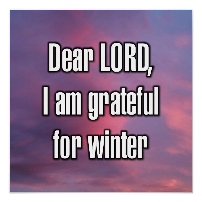 Dear LORD, I am grateful for winter Poster (Front)