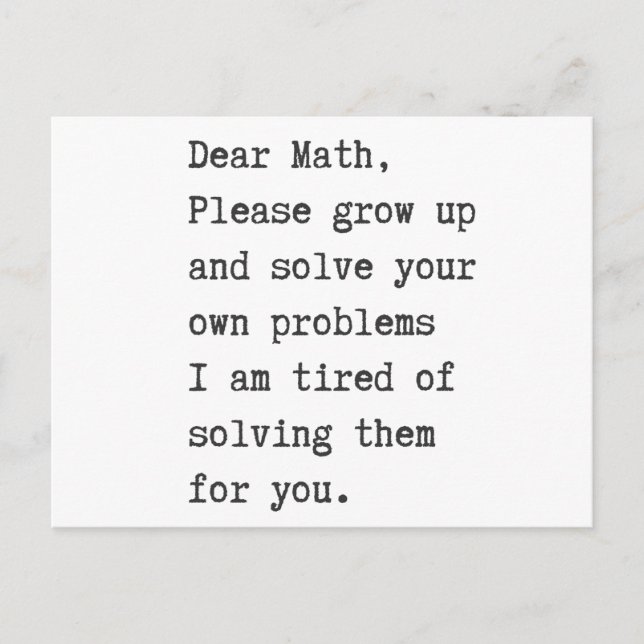 Dear math solve your own problems postcard (Front)