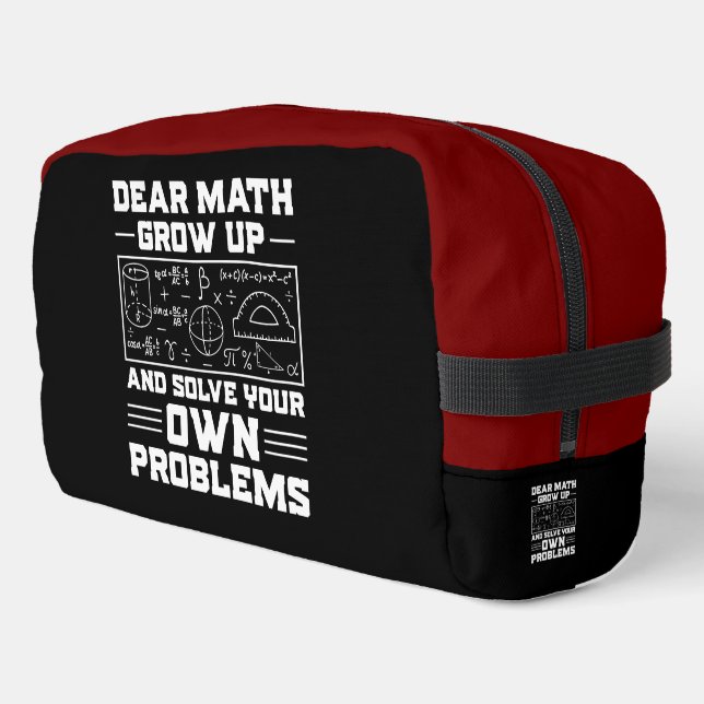 Dear Math, Solve Your Problems! Dopp Kit (Left Corner)